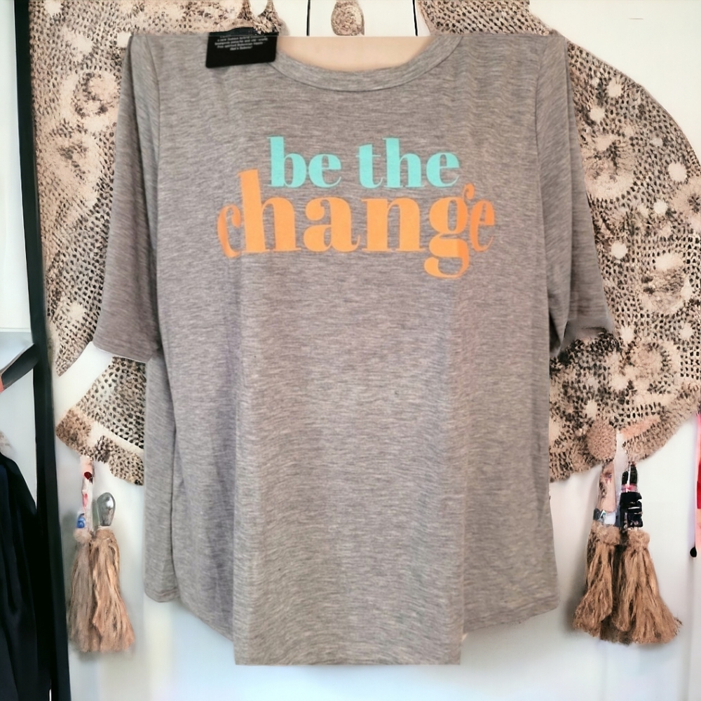 Be the change graphic print Bohemian affirmation tee size 1x nwt